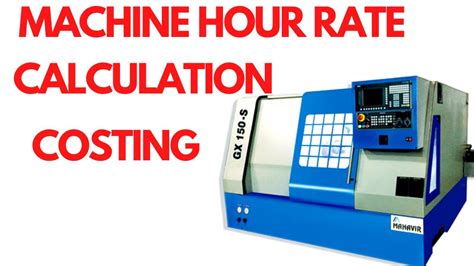 cnc machine hour rate calculation in excel|cnc router cost per hour.